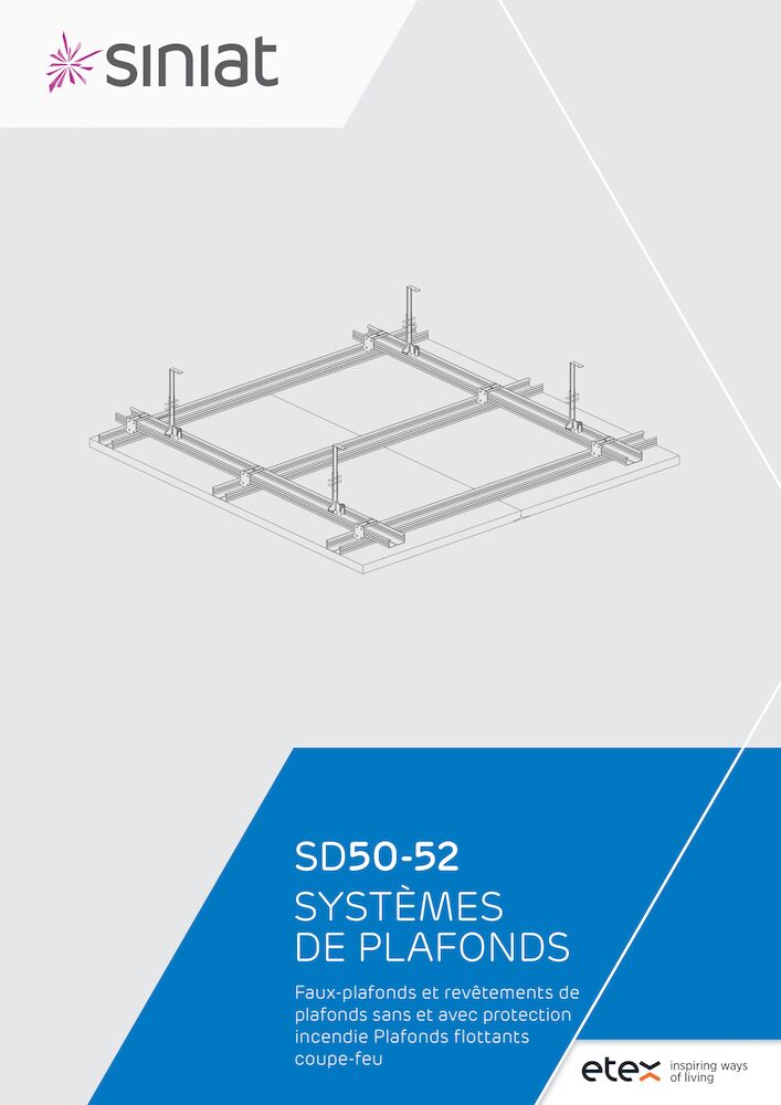 SD50-52</br>SYSTÈMES DE PLAFONDES</br>Faux-plafonds et revêtements de plafonds sans et avec protection incendie</br>Plafonds flottants coupe-feu